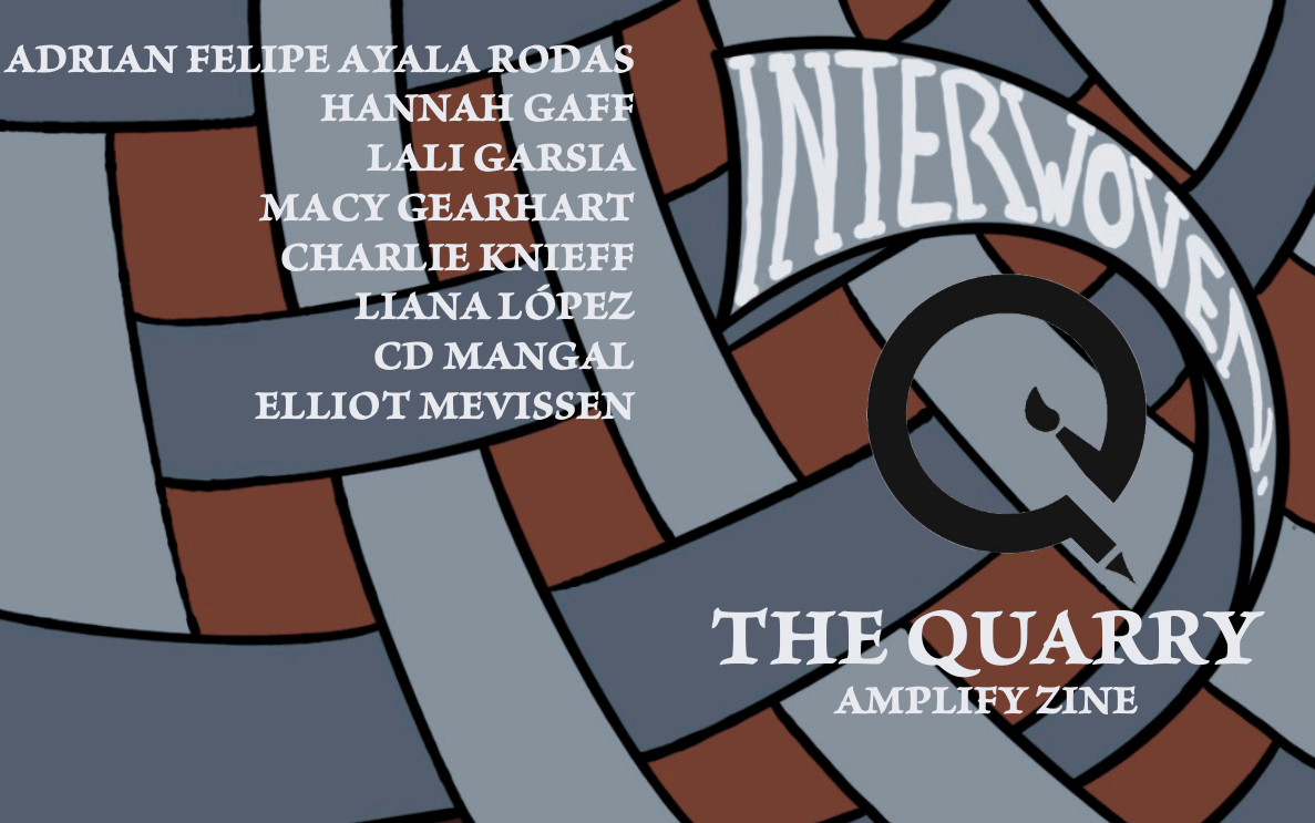 The Quarry releases their new fall Amplify Zine: “Interwoven”